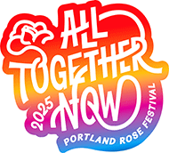 All Together Now 2025 Portland Rose Festival logo